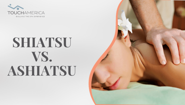 Shiatsu VS. Ashiatsu - TouchAmerica